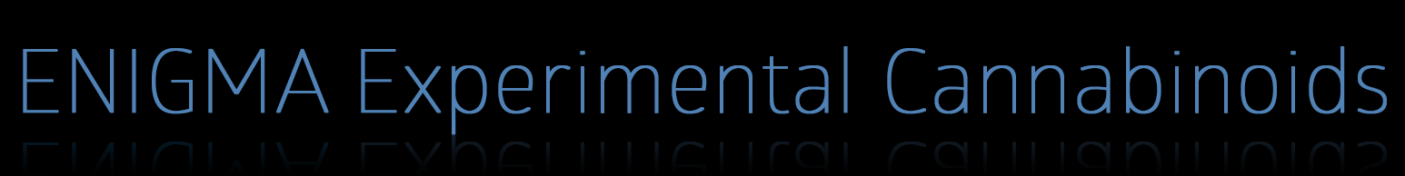 ENIGMA experimental cannabinoids